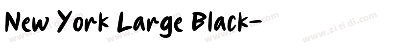 New York Large Black字体转换